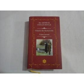     Cainele din Baskerville / Valea terorii  -  Sir ARTHUR  CONAN  DOYLE 